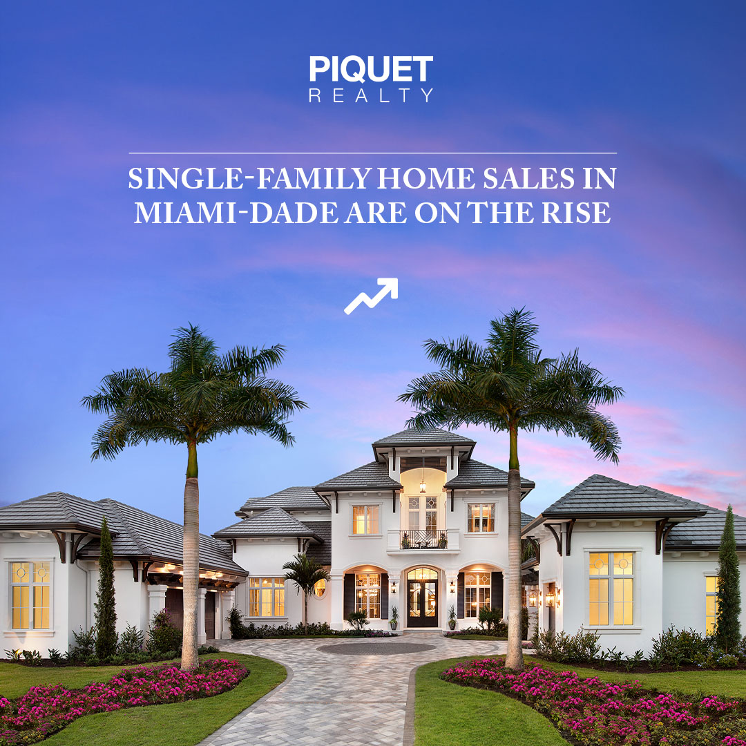 Single-Family Home Sales in Miami-Dade Are on the Rise