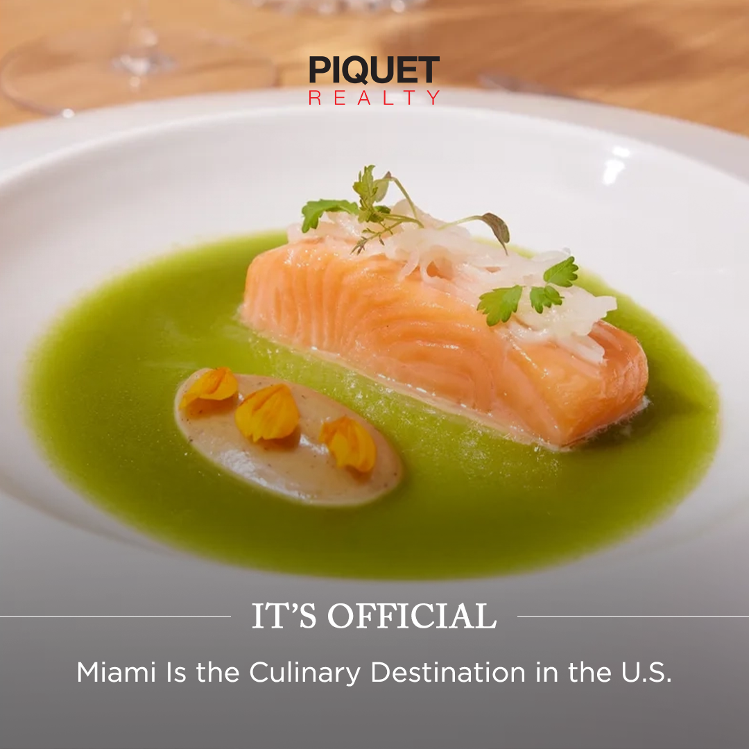 It’s Official: Miami is the Culinary Destination in the U.S.